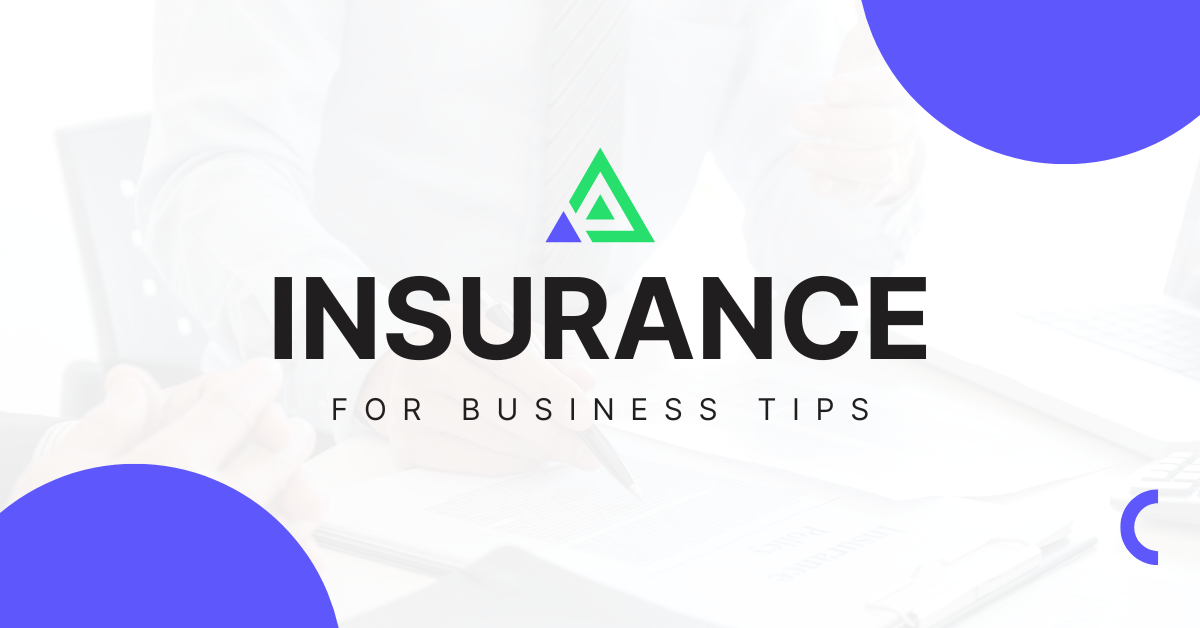 Business Insurance Tips