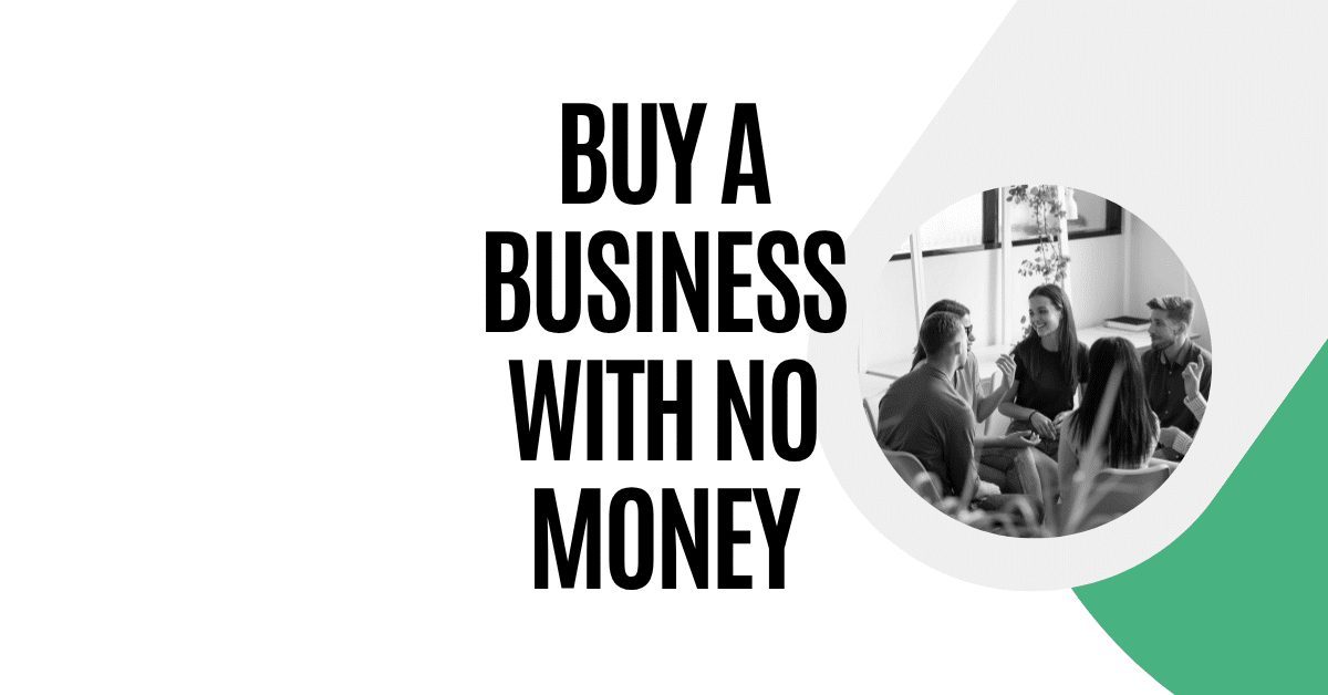 Buy an Existing Business in Australia with No Money