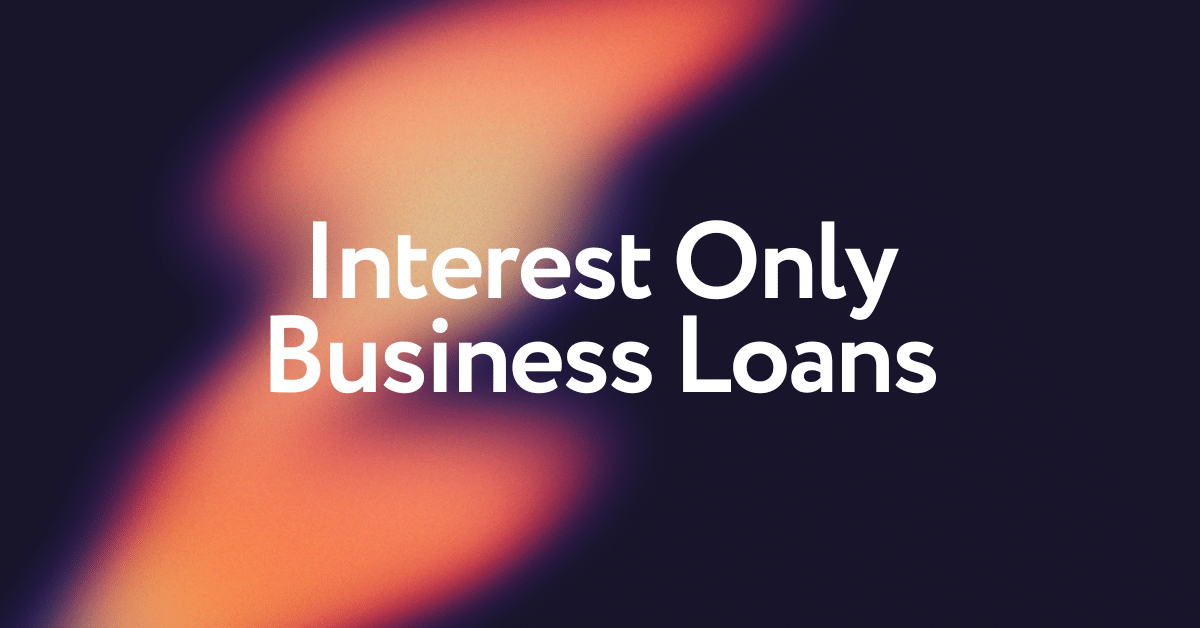 Interest Only Business Loans