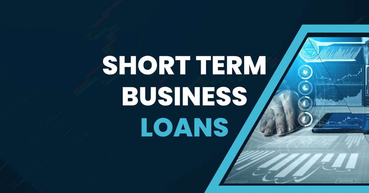 Short Term Business Financing